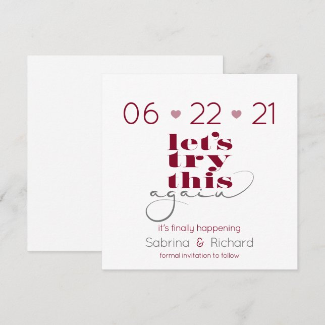 Try This Again Pink Merlot Grey  Save the Date Invitation (Front/Back)
