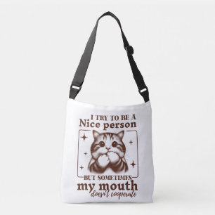 Try To Be A Nice Person Funny Retro Cat Crossbody Bag