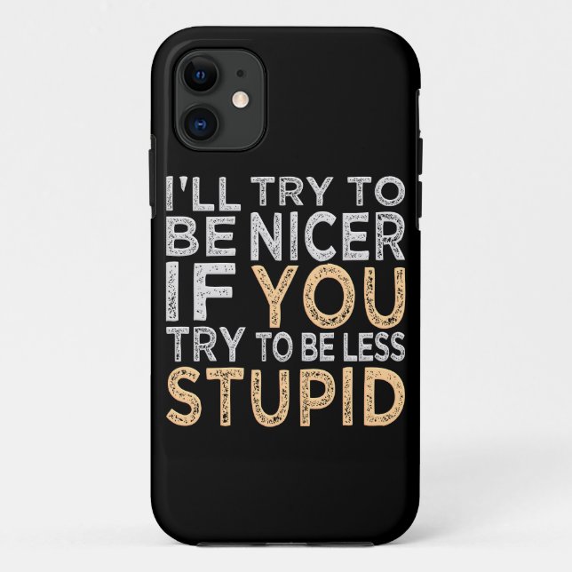 Try To Be Nicer custom iPhone 5 case-mate Case (Back)