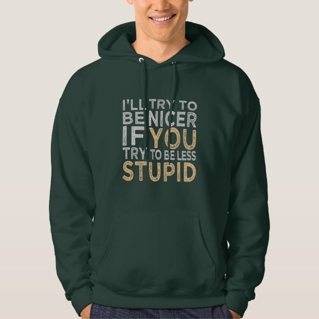 Try To Be Nicer shirts & jackets (Front)