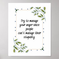 Try to Mange Your Anger - Motivational Poster