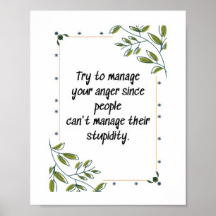 Try to Mange Your Anger - Motivational Poster