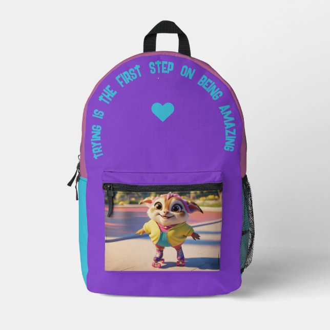 Trying Is The First Step… Printed Backpack (Front)