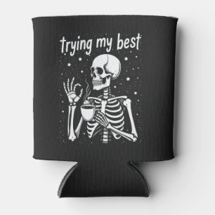 Trying My Best Funny Skeleton Coffee Halloween Can Cooler