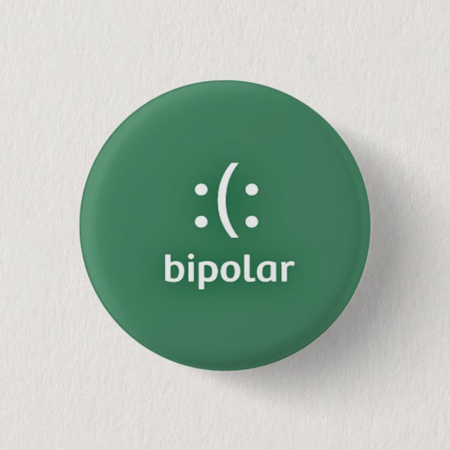 Trying to raise awareness for Bipolar Disorder. 3 Cm Round Badge (Front)