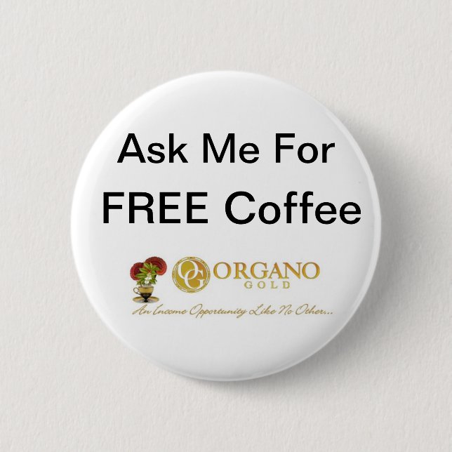 TryOurCoffee ~ OrganoGold 6 Cm Round Badge (Front)