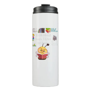 'ts all about books  thermal tumbler
