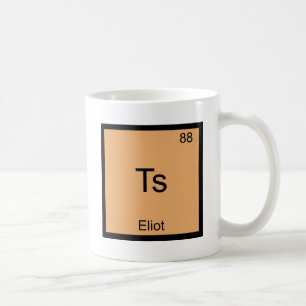 Ts - Eliot Funny Chemistry Element Symbol T-Shirt Coffee Mug