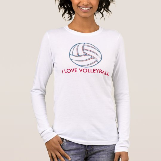 ts, I LOVE VOLLEYBALL Long Sleeve T-Shirt