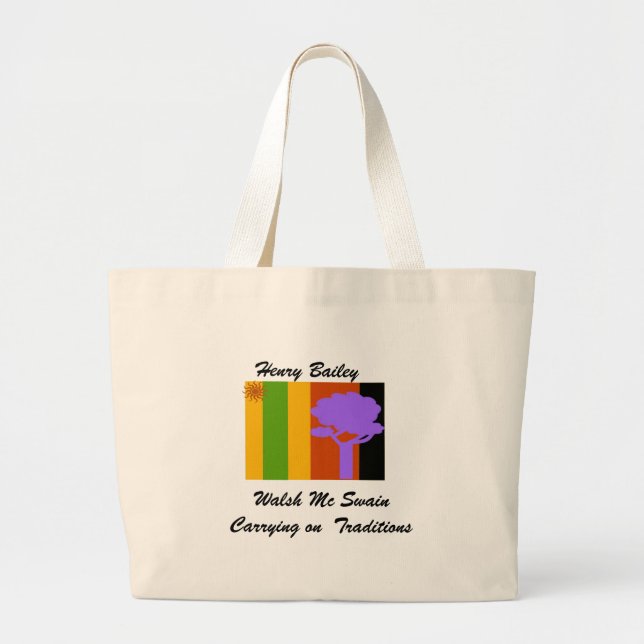 tshirt1, Walsh Mc SwainCarrying on  Traditions,... Large Tote Bag (Front)