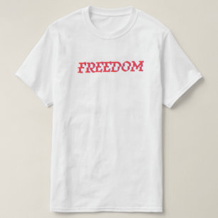 Tshirt "FREEDOM"