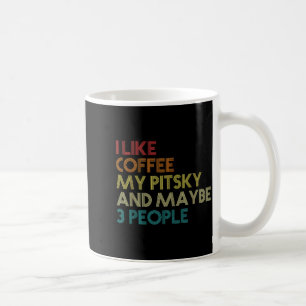Tsky Dog Owner Coffee Lover Funny Quote Vintage Re Mug