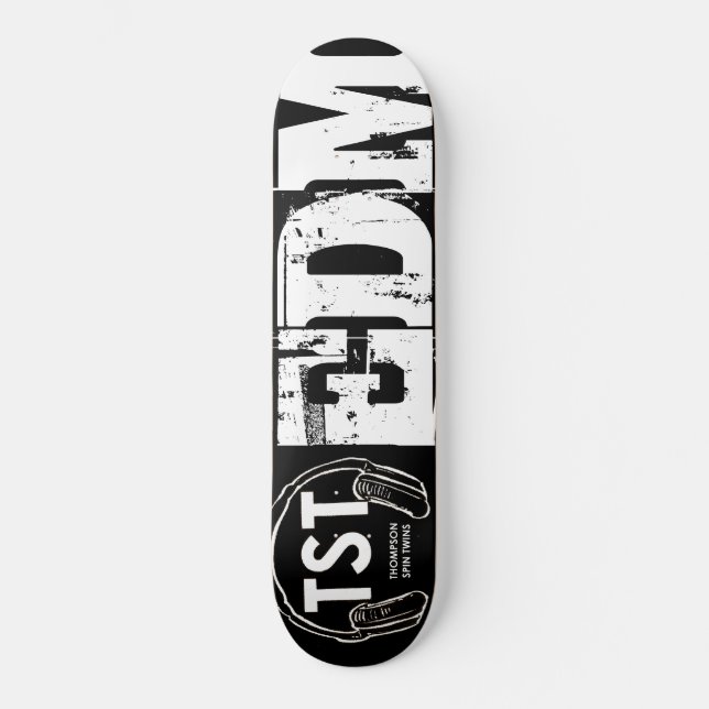TST EDM   /THOMPSON SPIN TWINS Skateboard (Front)