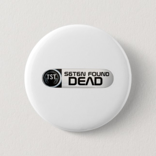 TST Satan found dead 6 Cm Round Badge (Front)