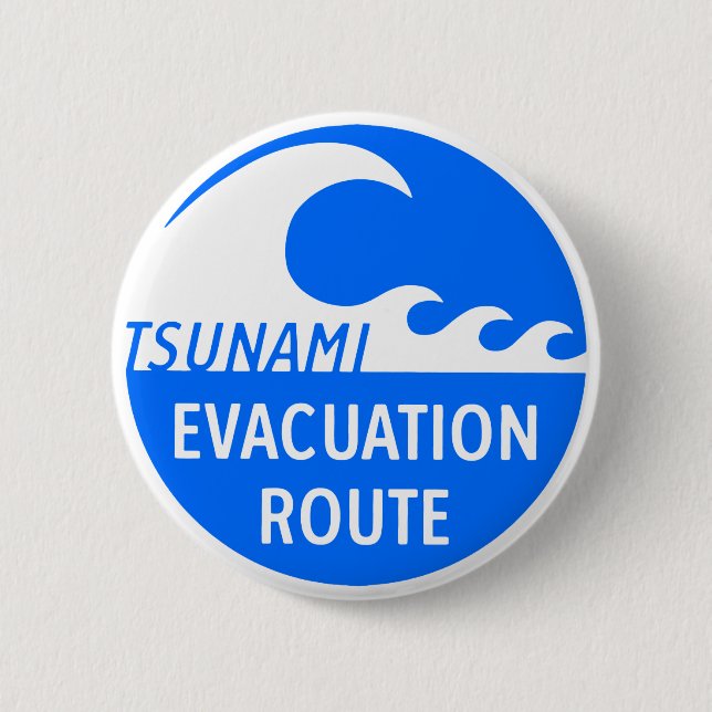 Tsunami Evacuation Route 6 Cm Round Badge (Front)