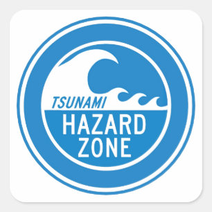 TSUNAMI HAZARD ZONE SQUARE STICKER