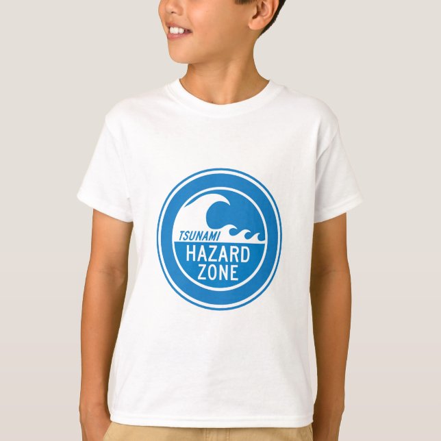 TSUNAMI HAZARD ZONE T-Shirt (Front)