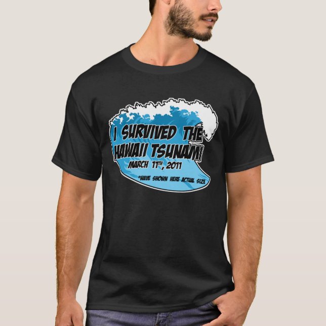 Tsunami Survivor T-Shirt (Front)