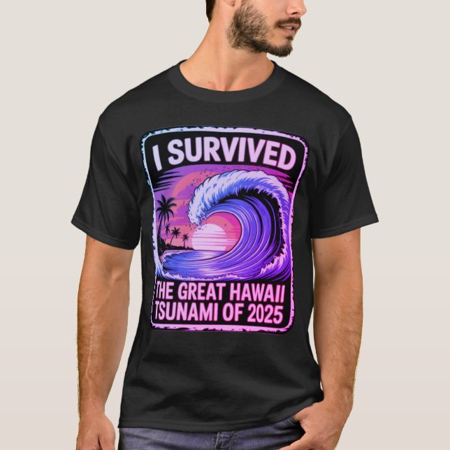 Tsunami Tested - Hawaiian Vacation Champion  T-Shirt (Front)