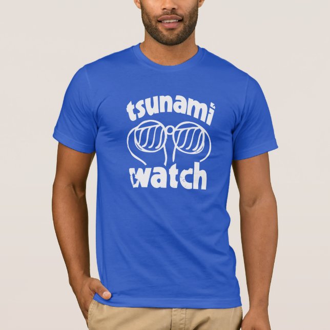 tsunami watch T-Shirt (Front)