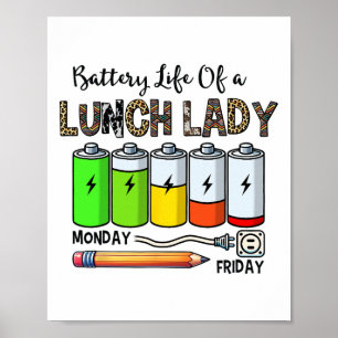 Ttery Life Of A Cafeteria Vibes Lunch Lady Ck To S Poster