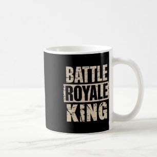 Ttle Royale King Distressed Gamer  Coffee Mug