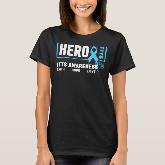 TTTS Hero   Twin To Twin Transfusion Syndrome Awar T-Shirt (Front)