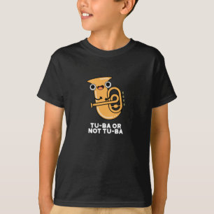 Tu-ba Or Not Tu-ba Shakespeare Pun Dark BG T-Shirt