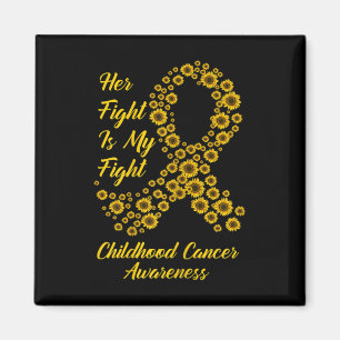 Tu Her Fight Is My Fight Childhood Cancer Awarenes Magnet