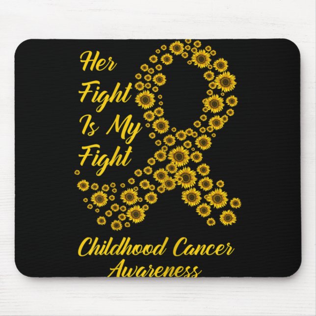 Tu Her Fight Is My Fight Childhood Cancer Awarenes Mouse Mat (Front)