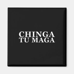 Tu Maga Anti Trump Mexican Spanish Latin Word Magnet