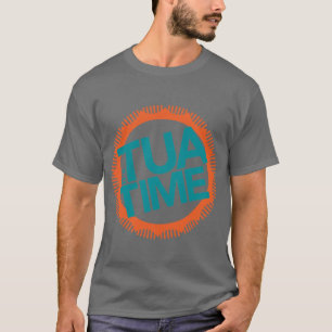 TUA TIME T-Shirt