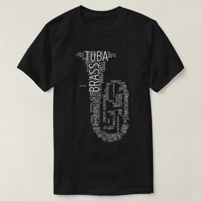 Tuba Design Word Cloud for a Tuba Player  T-Shirt (Design Front)