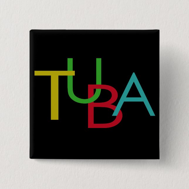 TUBA Letters 15 Cm Square Badge (Front)