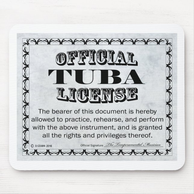 Tuba License Mouse Mat (Front)