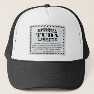 Tuba License Trucker Hat