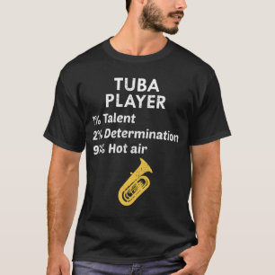 Tuba Marching Band Player Musical Instrument T-Shirt