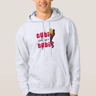 Tuba or not tuba (with tuba player) hoodie