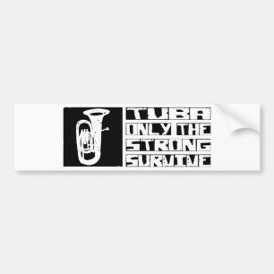 Tuba Survive Bumper Sticker