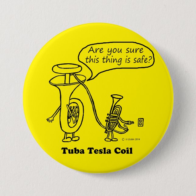 Tuba Tesla Coil Pinback Button (Front)