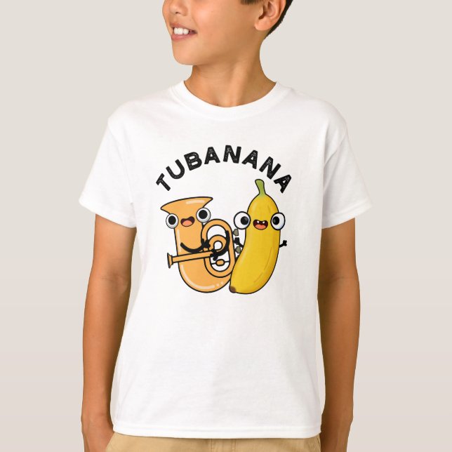 Tubanana Funny Tuba Banana Pun  T-Shirt (Front)