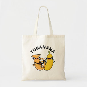 Tubanana Funny Tuba Banana Pun  Tote Bag