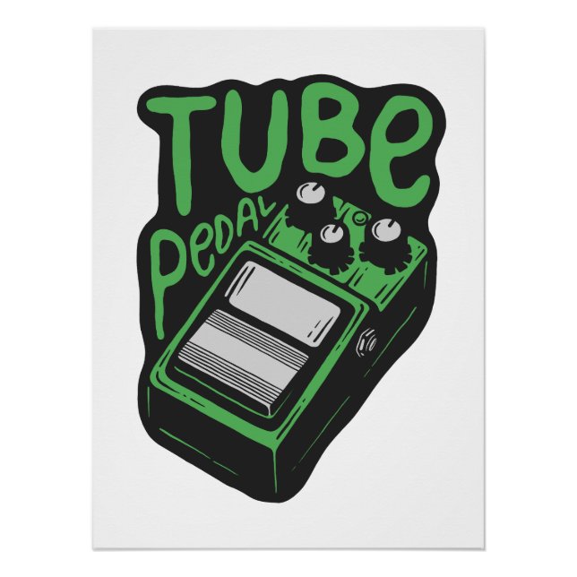Tube Pedal Poster (Front)