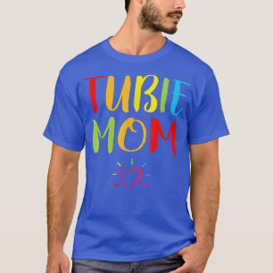 Tubie Mum Feeding Tube Mothers Day Tubie Family Ma T-Shirt