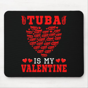Tuby Is My Valentine Instrument Team Cute Hearts S Mouse Mat