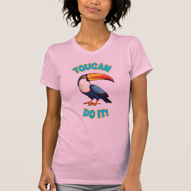 Tucan Do It. T-Shirt (Front)