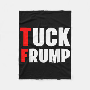 Tuck Frump Funny Anti Trump 86 47 Trump 2024 Shirt Fleece Blanket