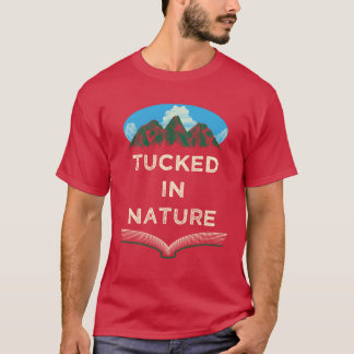 Tucked in Nature Camping Wildlife Camper Outr H fr T-Shirt