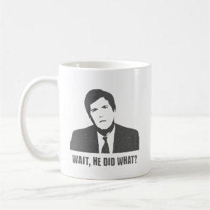 Tucker - Wait, He Did What? mug