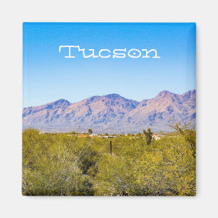 Tucson Arizona  Magnet
